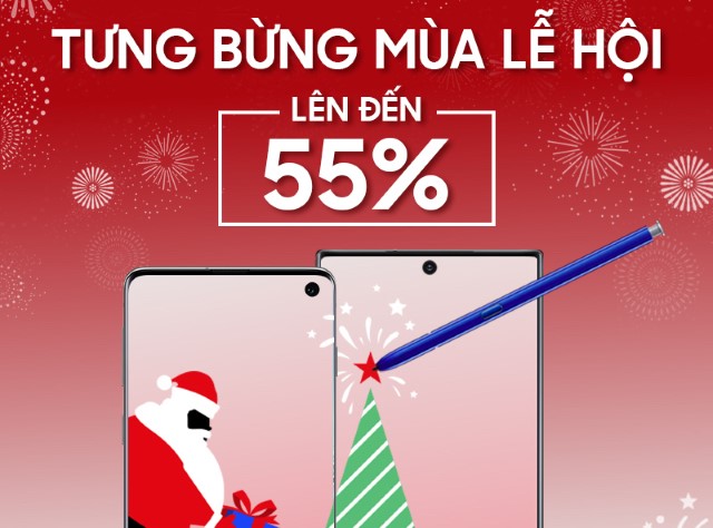 [Hot] Tưng bừng mùa lễ hội – Samsung ưu đãi lên tới 55%