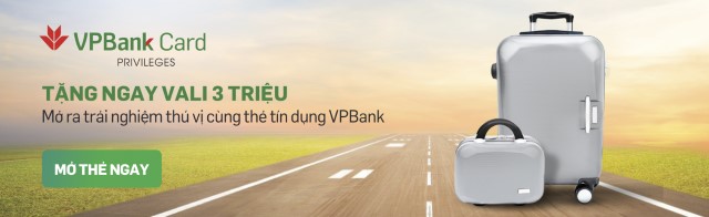 Nhận nhiều ưu đãi khi mở thẻ tín dụng VPBank