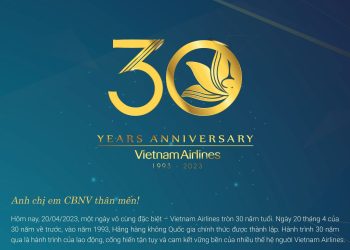 [30 năm] Thư chúc mừng kỷ niệm 30 năm thành lập Hãng hàng không Quốc gia của Chủ tịch HĐQT và TGĐ