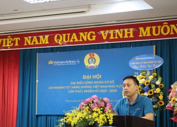 Đại hội CĐCS Chi nhánh Việt Nam  Lần thứ I, nhiệm kỳ 2023 – 2028 thành công tốt đẹp