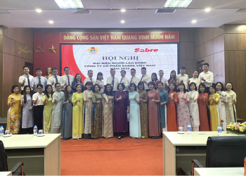 Hội nghị Đại biểu NLĐ Công ty Sabre Việt Nam: Đổi mới, sáng tạo, nâng cao năng suất lao động