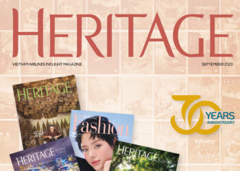 30 năm làm tròn sứ mệnh cầu nối văn hóa của Tạp chí Heritage