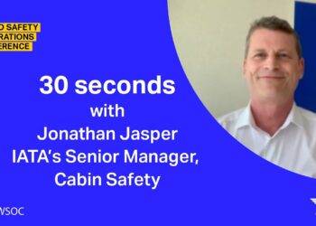 30 giây phỏng vấn nhanh cùng Quản lý Cấp cao về An toàn Cabin của IATA