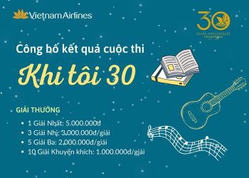 [30 năm] Công bố kết quả cuộc thi “Khi tôi 30”