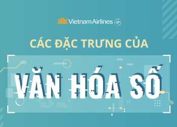 Các đặc trưng của văn hóa số dưới góc nhìn của chuyên gia trên toàn thế giới