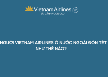 [Spirit Channel] VNA Life: Gặp gỡ các CBNV VNA đang công tác tại nước ngoài trong dịp Tết