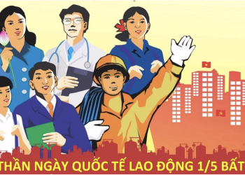 Kỷ niệm 138 năm Ngày Quốc tế Lao động (01/5/1886 – 01/5/2024)
