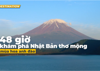 [VNA Destination]: Khám phá Nhật Bản trong 48 giờ