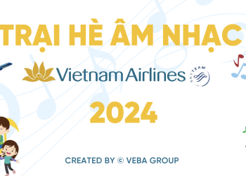 Trại hè âm nhạc 2024 sẵn sàng chào đón con em CBNV VNA