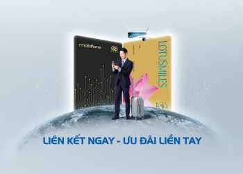 Ưu đãi kép cho hội viên “Kết nối dài lâu – Bông Sen Vàng”