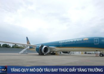 [VTV] Tăng quy mô đội tàu bay thúc đẩy tăng trưởng