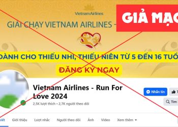 ⁩ Cảnh giác với các trang giả mạo thông tin giải chạy Run for Love của Vietnam Airlines