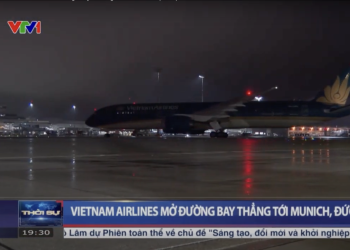 [VTV] Vietnam Airlines mở đường bay thẳng tới Munich (Đức)