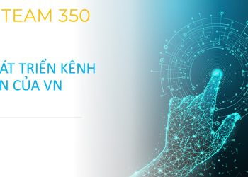 Team A350: Giải pháp nhanh chóng và tiết kiệm chi phí để mở rộng hệ thống bán của VN tại thị trường
