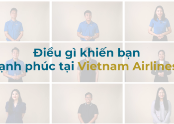 [VNA What] Điều gì khiến bạn hạnh phúc tại Vietnam Airlines?
