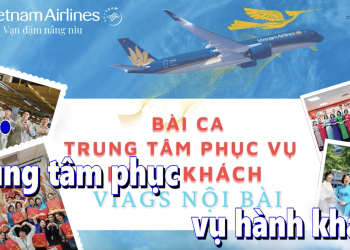 [Thanh âm tự hào Vietnam Airlines] Bài ca Trung tâm Phục vụ Hành khách VIAGS Nội Bài