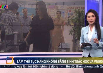 [VTV] Làm thủ tục hàng không bằng sinh trắc học và VNeID