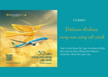 [Thanh âm tự hào Vietnam Airlines] Vietnam Airlines cùng non sông cất cánh
