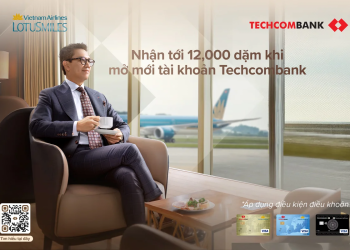 Nhận tới 12.000 dặm thưởng khi mở mới tài khoản và thẻ đồng thương hiệu Vietnam Airlines – Techcombank Visa
