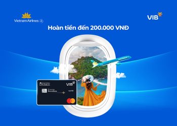 Ưu đãi hoàn tiền khi thanh toán bằng thẻ tín dụng VIB