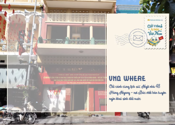 [VNA Where] Cất cánh cùng lịch sử: Ngôi nhà 48 Hàng Ngang
