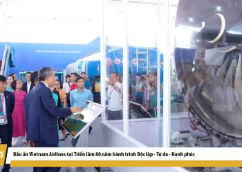[VNA News] Dấu ấn Vietnam Airlines tại Triển lãm 80 năm hành trình Độc lập – Tự do – Hạnh phúc