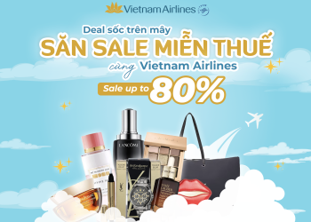 Nhanh tay kẻo lỡ: Ưu đãi giảm 80% hàng miễn thuế ngay trên chuyến bay chỉ còn tính bằng ngày