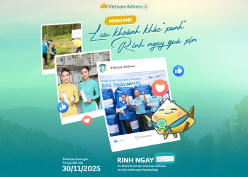 Cùng Vietnam Airlines lưu lại khoảnh khắc “xanh”, rinh ngay quà xịn
