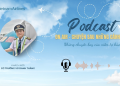 [PODCAST] On Air – Những chuyến bay của niềm tự hào