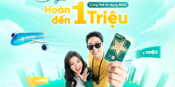 Mua vé Vietnam Airlines, thanh toán thẻ BIDV được hoàn tiền đến 1 triệu đồng