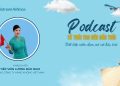 [PODCAST] Viết tiếp niềm đam mê với bầu trời