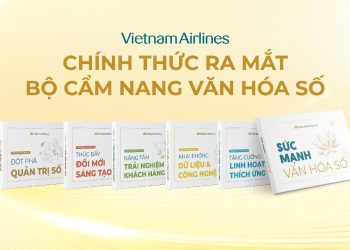 Vietnam Airlines ra mắt Bộ Cẩm nang Văn hóa số: Chuyển hóa chiến lược thành nhịp sống mỗi ngày