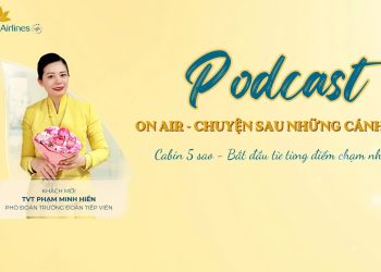 [PODAST] Cabin 5 sao – Bắt đầu từ những điểm chạm nhỏ nhất