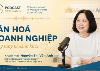 [PODCAST] Văn hoá doanh nghiệp trong từng khoảnh khắc