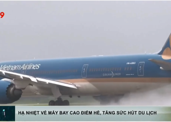 [VTV9] Hạ nhiệt vé máy bay cao điểm hè, tăng sức hút du lịch
