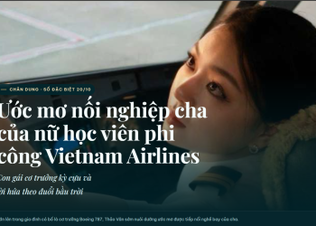 Ước mơ nối nghiệp cha của nữ học viên phi công Vietnam Airlines